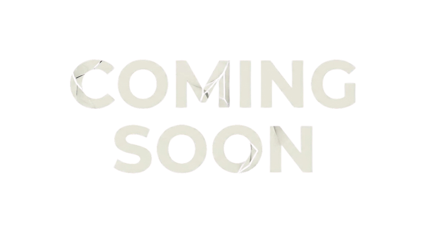 Coming Soon